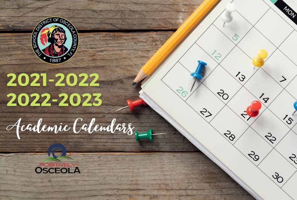 Osceola County School Board approves 20212022 , 20222023 academic