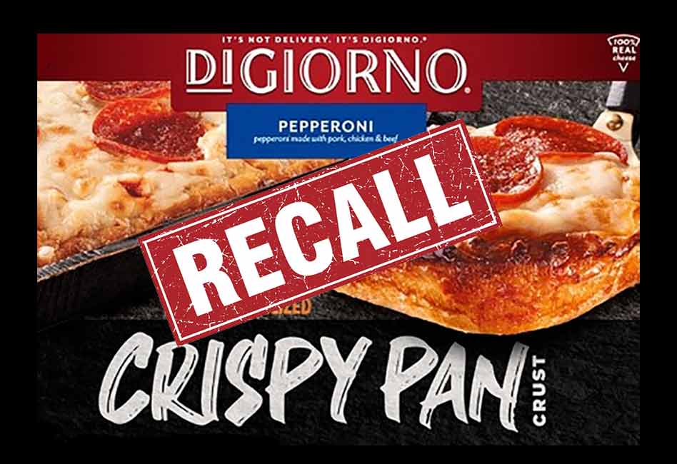 Recall Alert Nestlé Recalls DiGiorno Pepperoni Pizza due to